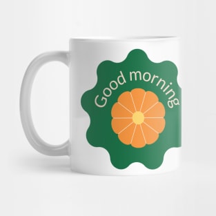 good morning Mug